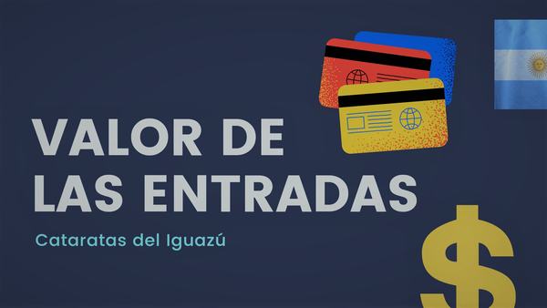 Tarifas de entradas a Cataratas